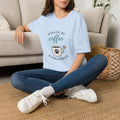 Fueled by Coffee & Dog Cuddles T-Shirt — Cute Coffee Lover Tee for Dog Moms