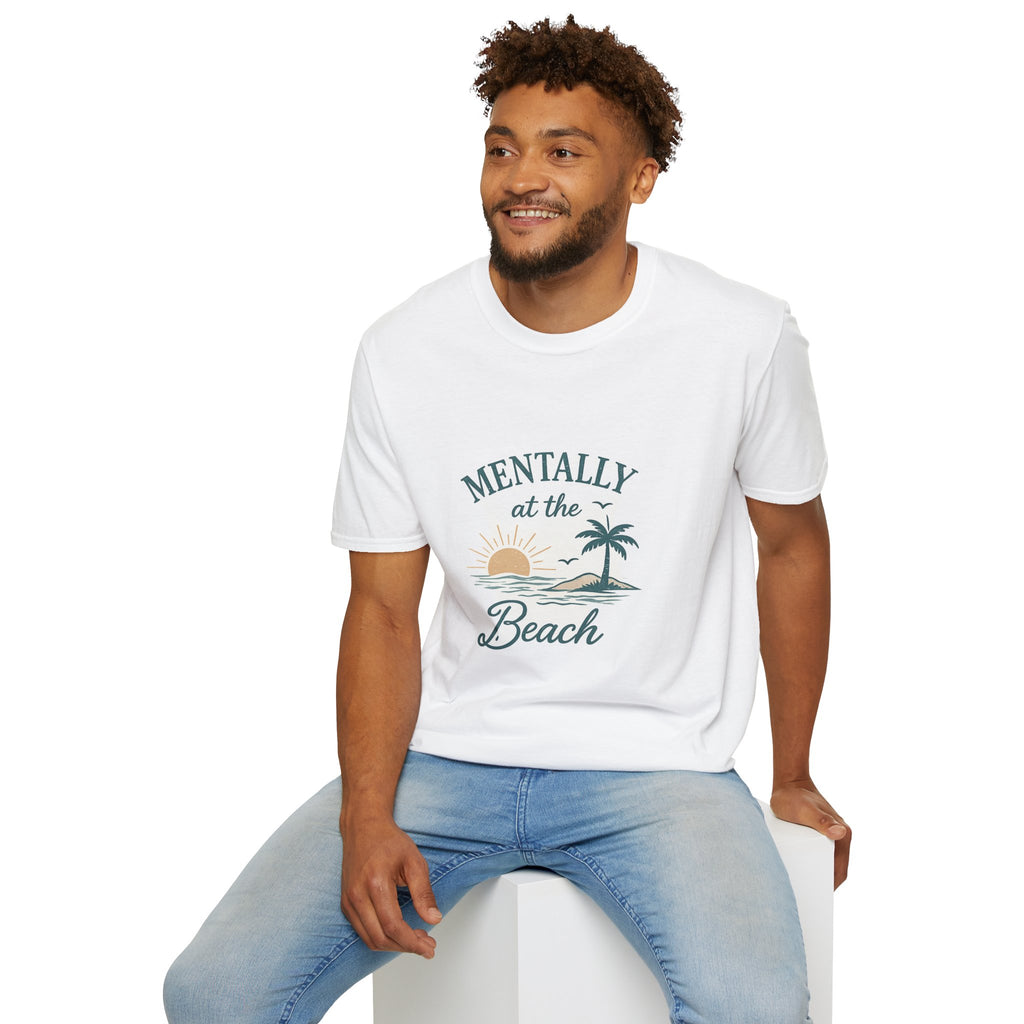 Mentally at the Beach T-Shirt — Sun & Palm Vacation Tee