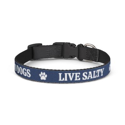 Pet Collar – 'Live Salty • Good Dogs' Clip-On Nautical Dog Collar