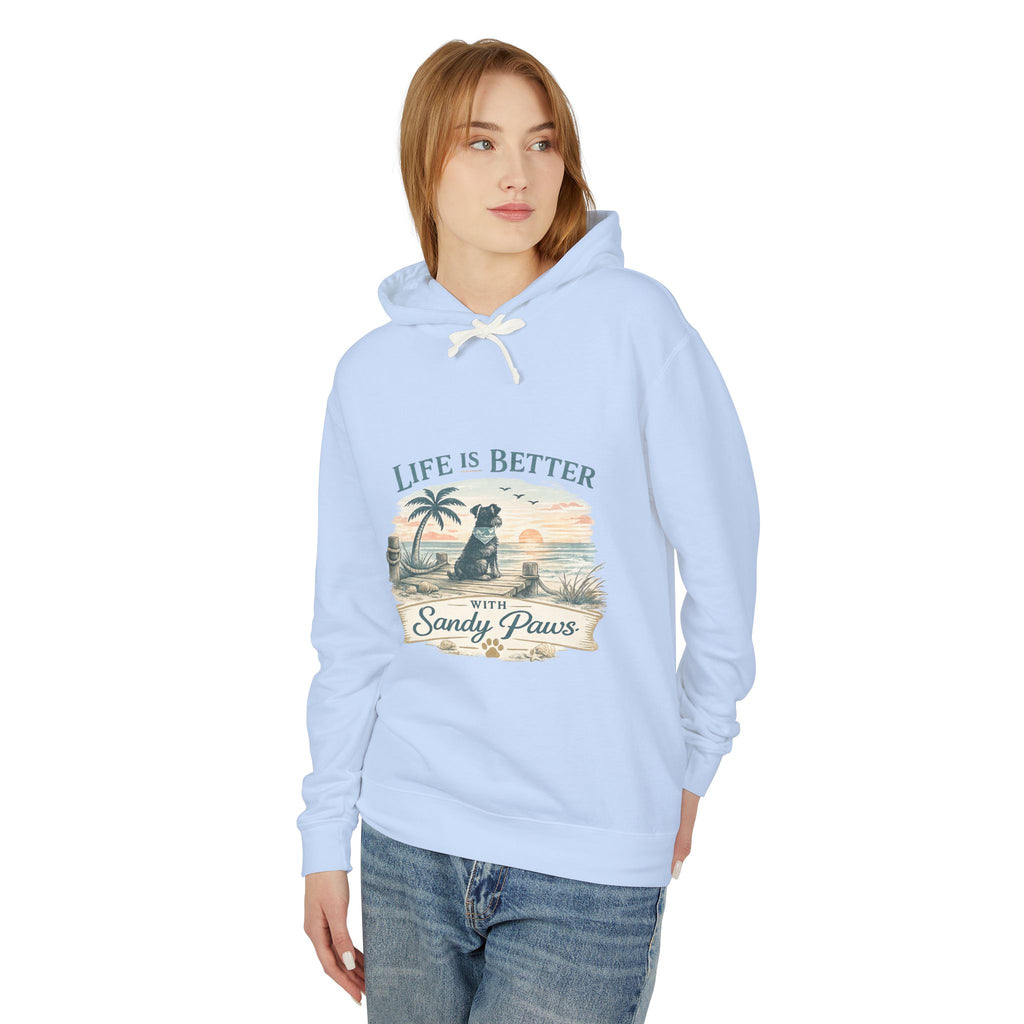 Life Is Better With Sandy Paws Hoodie