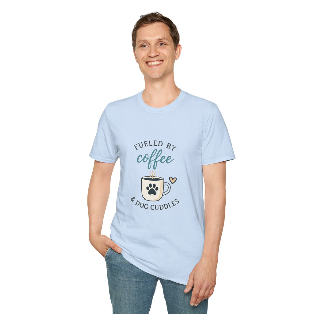 Fueled by Coffee & Dog Cuddles T-Shirt — Cute Coffee Lover Tee for Dog Moms