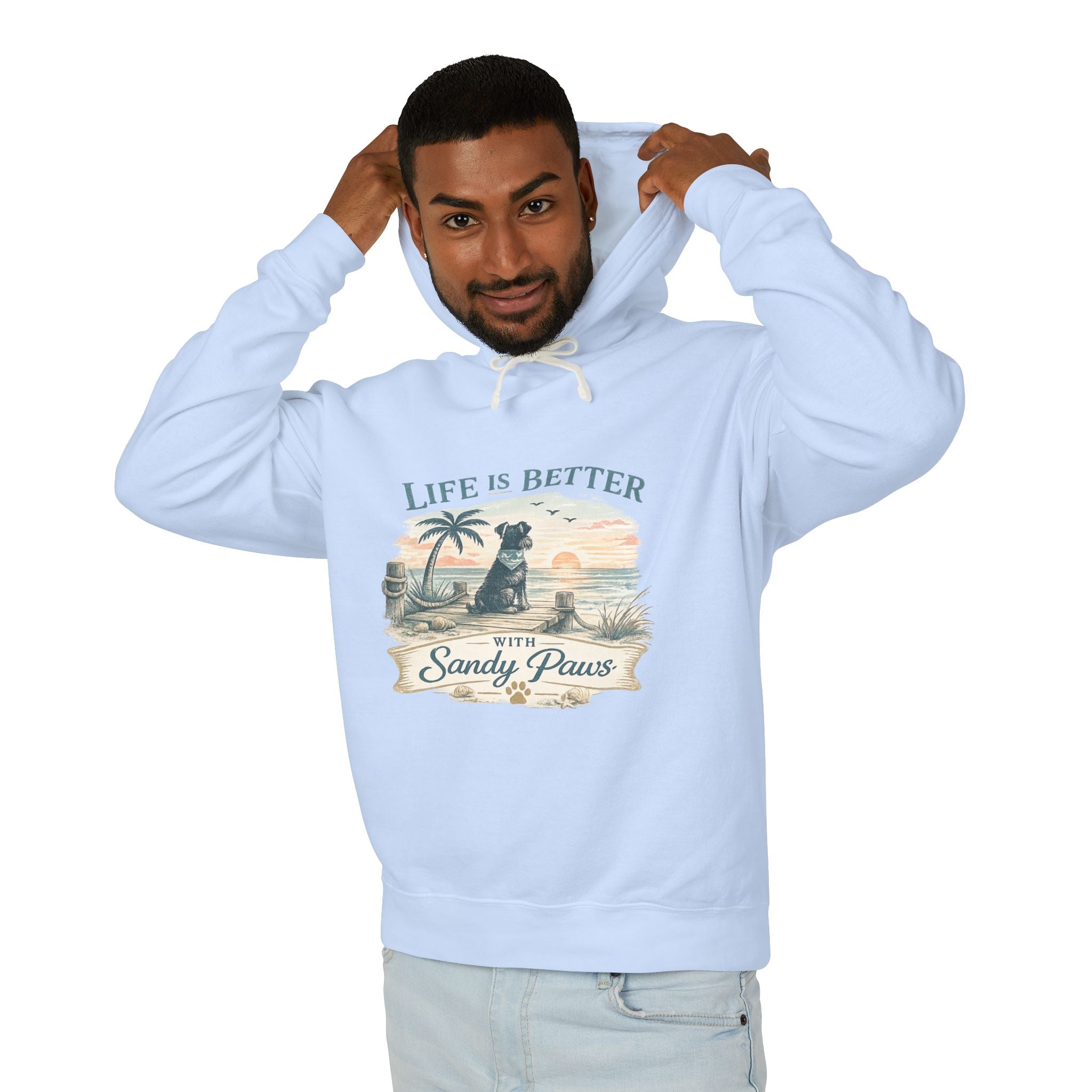 Life Is Better With Sandy Paws Hoodie