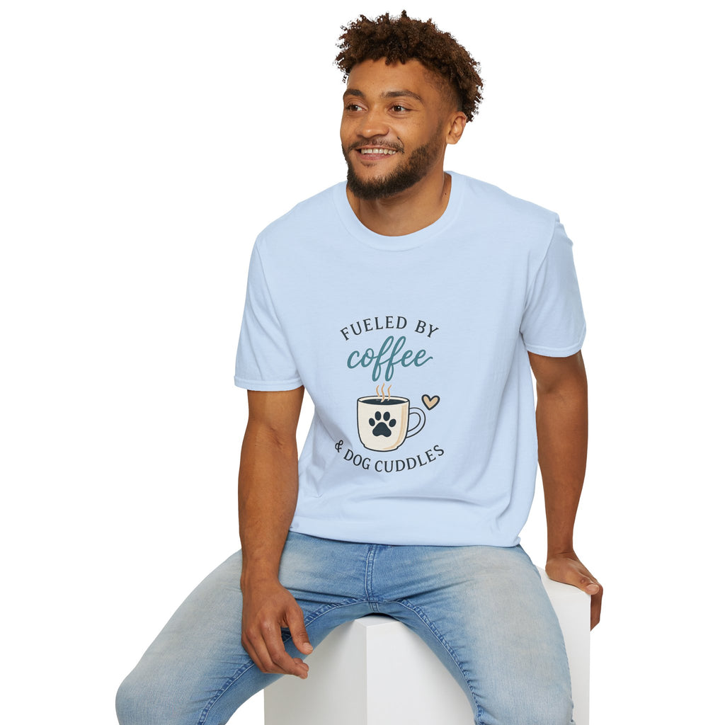 Fueled by Coffee & Dog Cuddles T-Shirt — Cute Coffee Lover Tee for Dog Moms