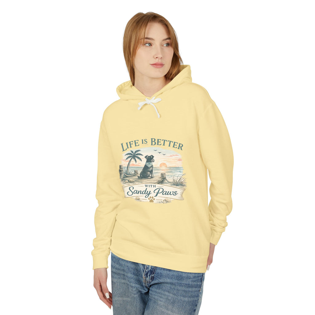 Life Is Better With Sandy Paws Hoodie